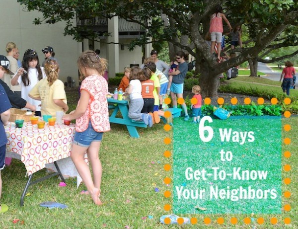 6 Ways to Get-To-Know Your Neighbors Blog Pic.jpg